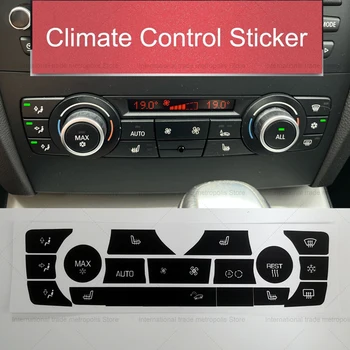 AC Clima Botão de Controle de Decalques Adesivos Kit de Reparo Para BMW E90 E91 E92 323i 325i 328i 335i 2006-2011 Acessórios do Carro