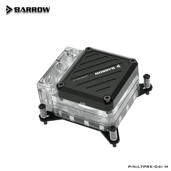 Barrow LTPRK-04I M AIO de CPU de bloqueio de Água+10W PWM Bomba Para INTEL1200 115X 1700 PC Água Kit de Refrigeração da CPU Cooler POM/Acrílico